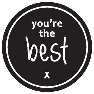 YOU'RE THE BEST X Black Sticker